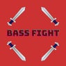 Bass Fight