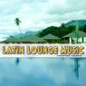 Latin Lounge Music Vol.4