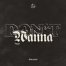 Don't Wanna (Extended Mix)