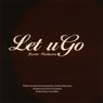 Let U Go