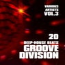 Groove Division (20 Deep-House Beats), Vol. 3