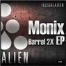 Barrel 2X EP