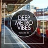 Deep Metro Vibes Vol. 55