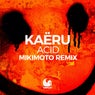 Acid (Mikimoto Remix)