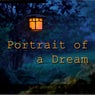 Portrait of a Dream