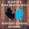 Hard night (Remixes)