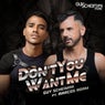 Don't You Want Me (feat. Marcos Adam) [Club Mix]