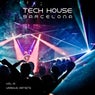Tech House Barcelona, Vol. 01