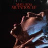Mutation EP - Extended Mix