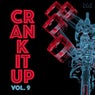 Crank It Up Vol. 9