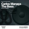 Carlos Manaca - Tha Bass