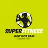 Just Got Paid (Workout Mix)