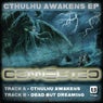 Cthulhu Awakens EP