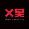 10 Years of Shogun Audio