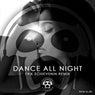 Dance All Night (Erik Schievenin Remix)