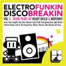 Electrofunkin Discobreakin (Vol. 1 - Seven years of Heavy Disco & MofoHifi)