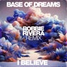 I Believe (Robbie Rivera Remix)