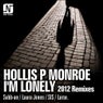 I'm Lonely (2012 Remixes)