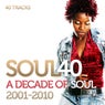 Soul 40 : A Decade Of Soul And R&B 2001-2010 (Edit)