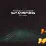 Say Something (Extended Mix)