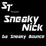Da Sneaky Bounce