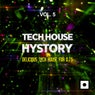 Tech House History, Vol. 5 (Delicious Tech House For DJ's)