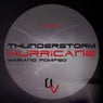Thunderstorm / Hurricane