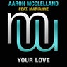 Aaron McClelland Feat Marianne - Your Love