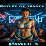 Future of trance