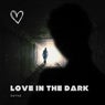 Love In The Dark