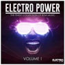Electro Power, Vol. 1 (The Finest Collection of EDM Music)