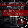 Ghost Factory EP