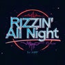 Rizzin' All Night (Remix)