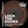 Lock The Doors (Remixed 2019)