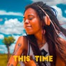This Time