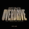 Overdrive (feat. Norma Jean Martine) [VIP Mix Extended]