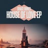 House Of Love EP