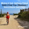 Until I Find You (feat. Anthony Poteat) [Remixes]