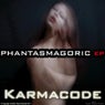 Phantasmagoric EP