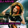 Do What You Want