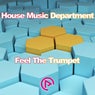 Feel The Trumpet