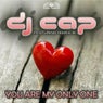 You Are My Only One (Remixes)