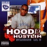 Hood Hustlin 12