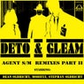 Agent S/M Remixes Part 2