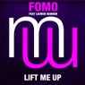 FOMO Feat Lauren Hannan - Lift Me Up (various Mixes)