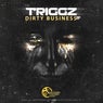 Dirty Business E.P
