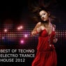Best Of Techno Electro Trance House 2012