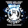 Terry Lex Feat.Rick Fontan - Turn Around ( Original Mix )