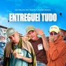Entreguei Tudo