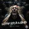 Lose Your Mind (Dort Remix)